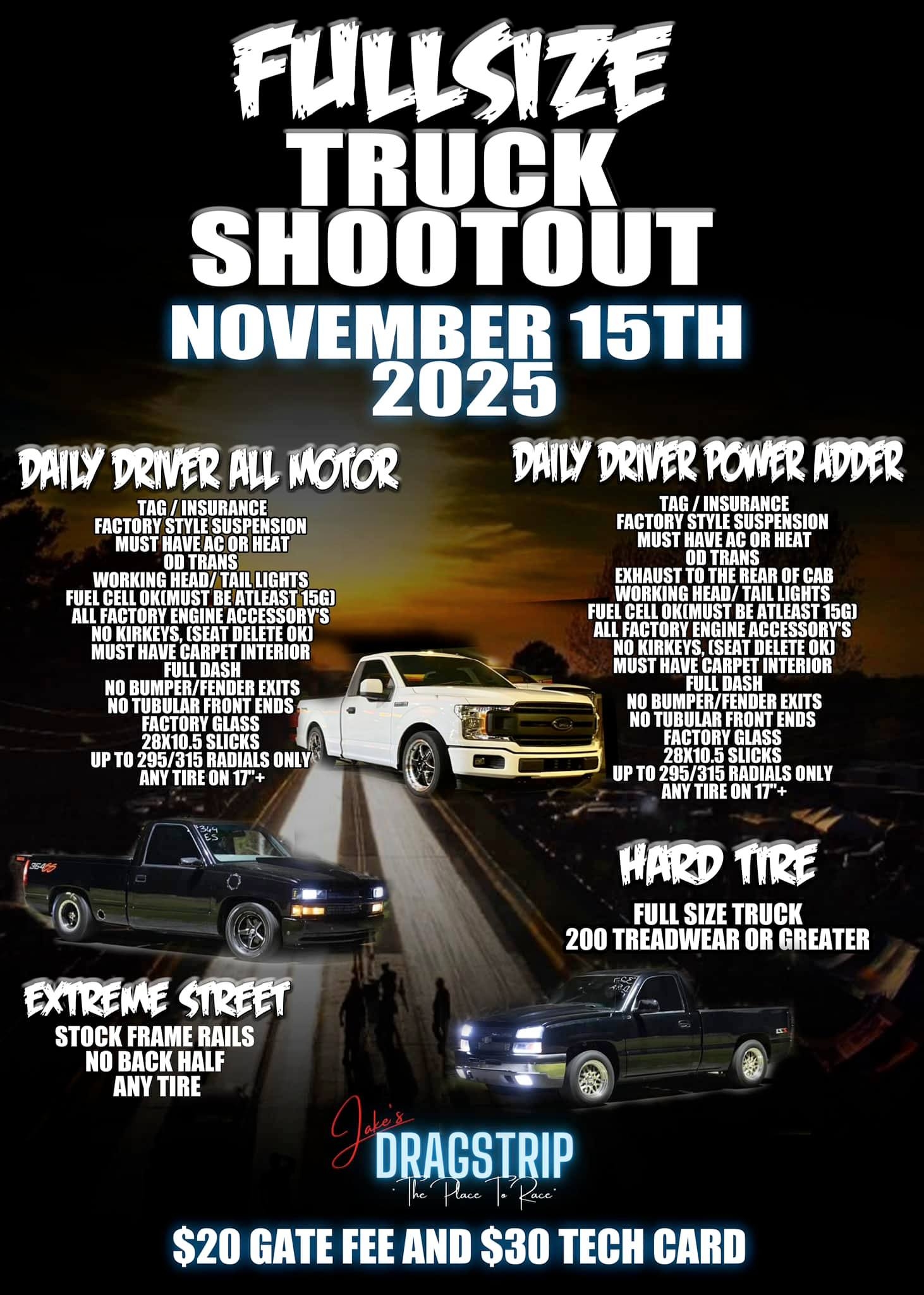 FULL SIZE TRUCK SHOOTOUT @ JAKES DRAGSTRIP