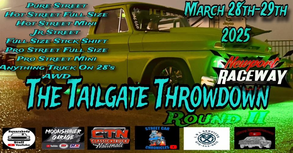 THE TAILGATE THROWDOWN II & Newport Raceway